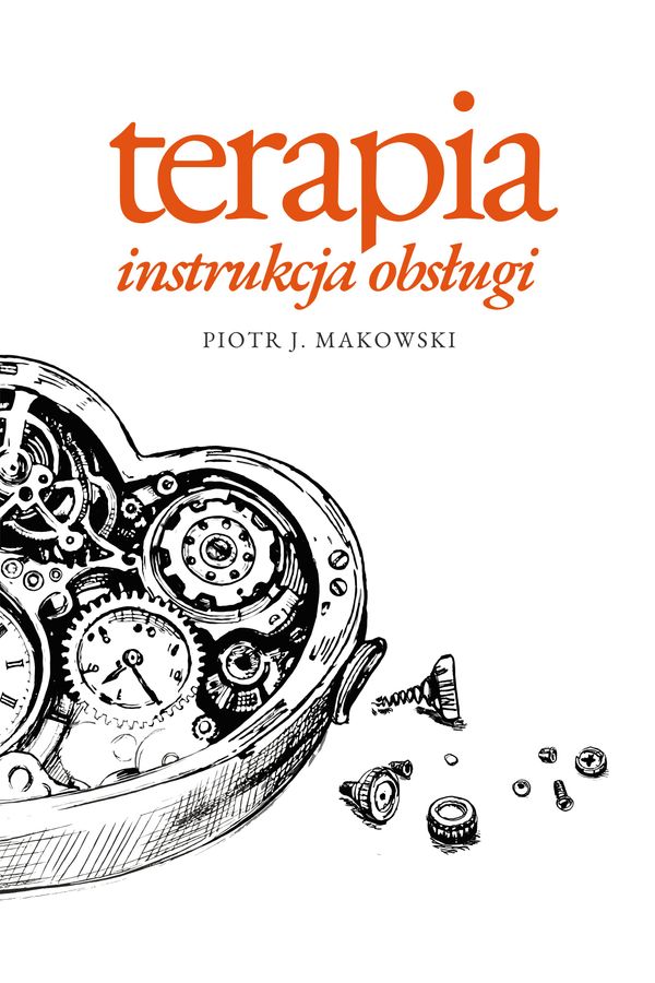 Okładka książki Terapia. Instrukcja obsługi